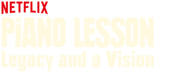 The Piano Lesson: Legacy and a Vision logo