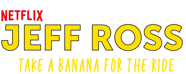 Jeff Ross: Take A Banana For The Ride logo