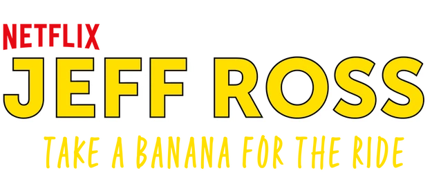 Jeff Ross: Take A Banana For The Ride logo