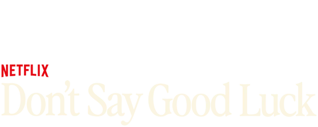 Don't Say Good Luck logo