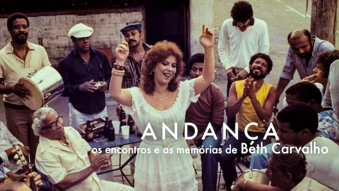 Andança - Os Encontros e as Memórias de Beth Carvalho