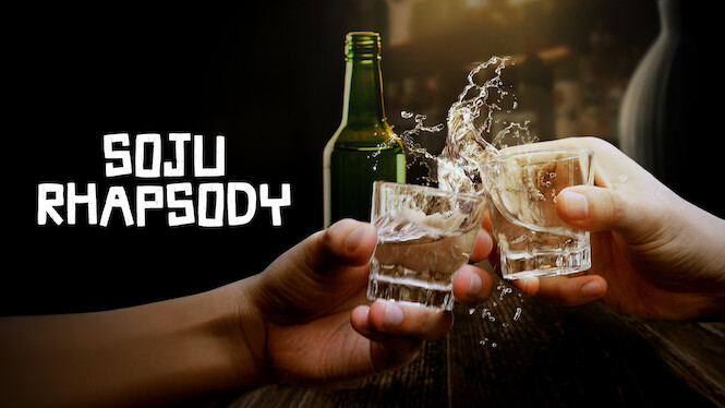 Soju Rhapsody