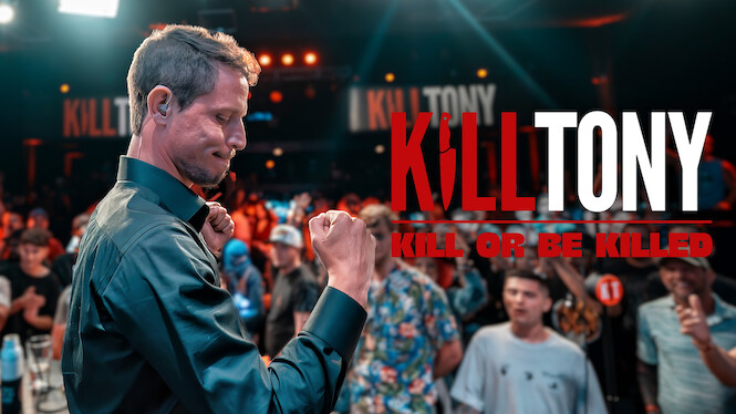 Kill Tony: Kill or Be Killed