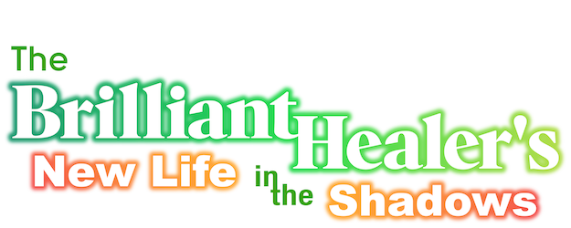 The Brilliant Healer's New Life in the Shadows logo