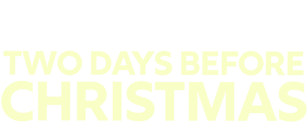 Two Days Before Christmas logo