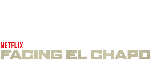 Facing El Chapo logo