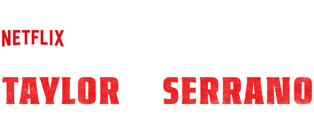 Countdown: Taylor vs. Serrano logo