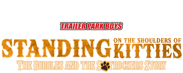 Standing on the Shoulders of Kitties: The Bubbles and the Sh*trockers Story logo