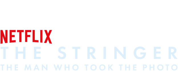 The Stringer: The Man Who Took The Photo logo