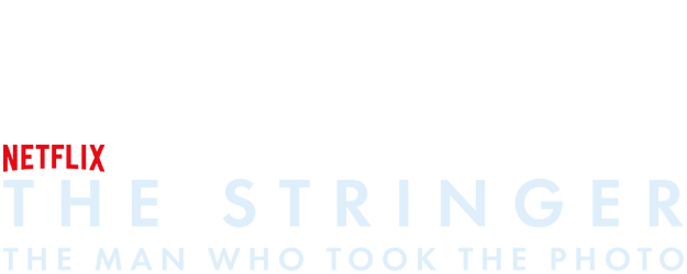 The Stringer: The Man Who Took The Photo logo
