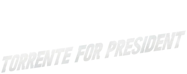 Torrente for President logo