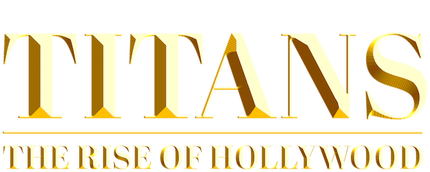 Titans: The Rise of Hollywood logo