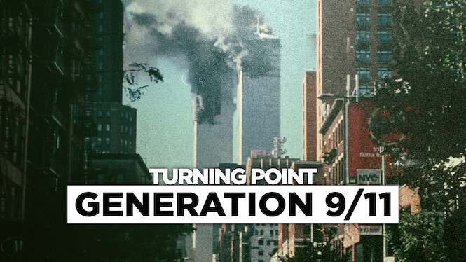 Turning Point: Generation 9/11