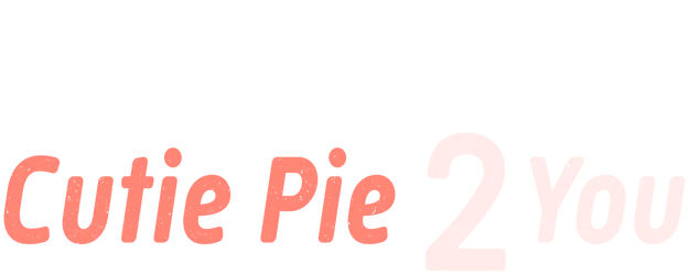 Cutie Pie 2 You logo