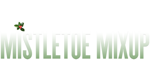 Mistletoe Mixup logo