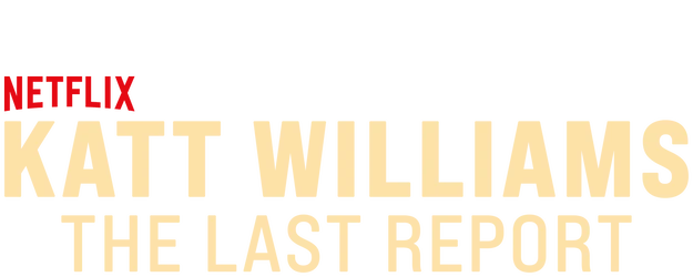 Katt Williams: The Last Report logo