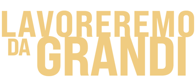 Lavoreremo da Grandi logo