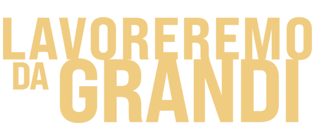 Lavoreremo da Grandi logo