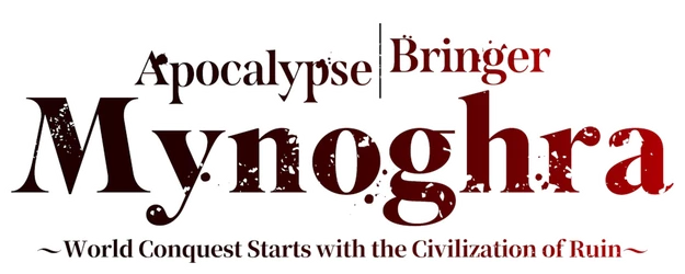 Apocalypse Bringer Mynoghra: World Conquest Starts with the Civilization of Ruin logo