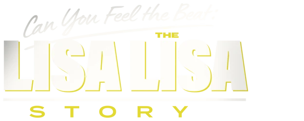 Can You Feel the Beat: The Lisa Lisa Story logo