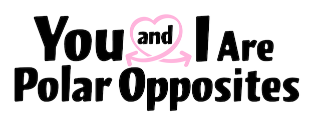 You and I Are Polar Opposites logo