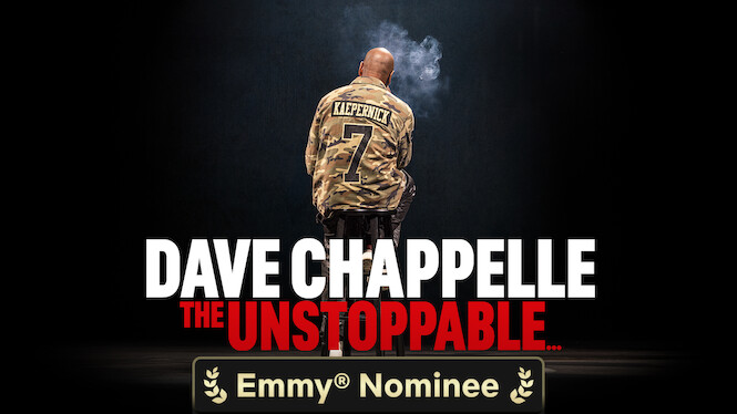 Dave Chappelle: The Unstoppable...