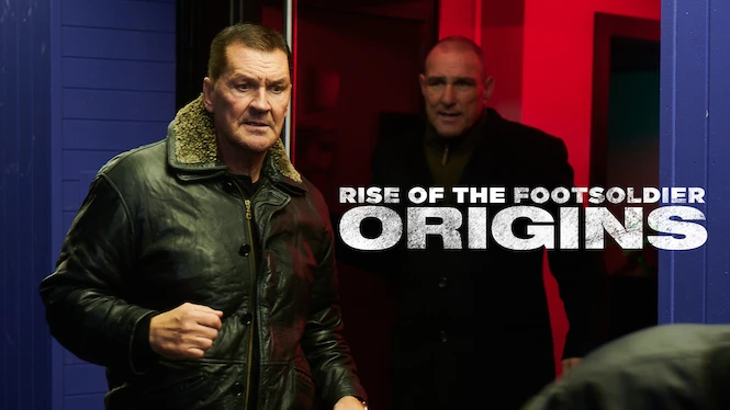 Rise of the Footsoldier: Origins