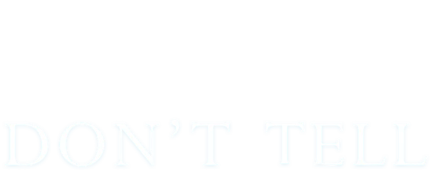 Don't Tell logo
