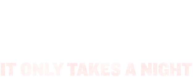 It Only Takes a Night logo
