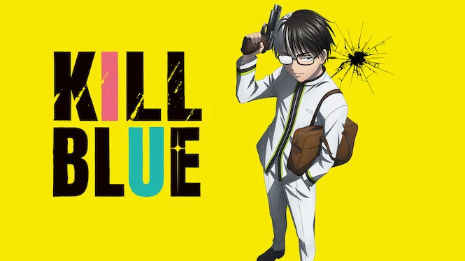 KILL BLUE