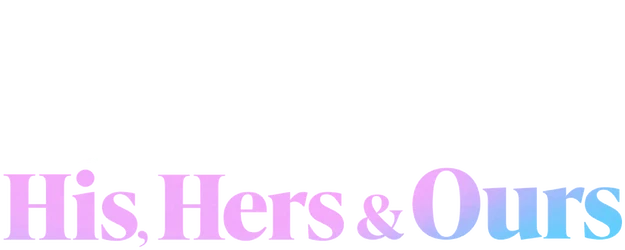 Terry McMillan Presents: His, Hers & Ours logo