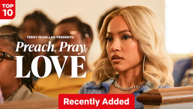 Terry McMillan Presents: Preach, Pray, Love