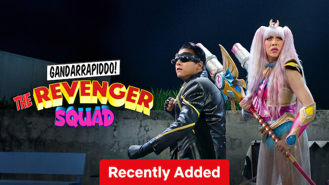Gandarrapiddo: The Revenger Squad