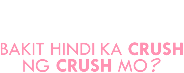 Why Your Crush Doesn't Have a Crush on You? logo
